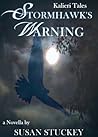 Stormhawk's Warning by Susan Stuckey