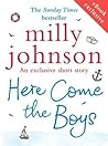 Here Come the Boys by Milly Johnson