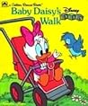 Baby Daisy's Walk (Disney Babies)