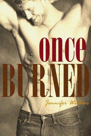 Once Burned (Kindle Edition)