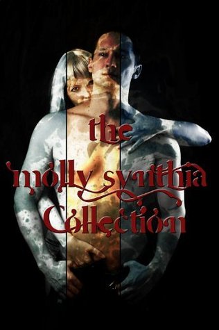 The Molly Synthia Collection (Kindle Edition)