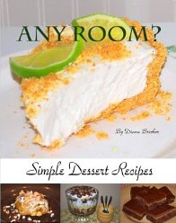 Any Room? Simple Dessert Recipes