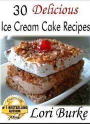 30 Delicious Ice Cream Cake Recipes