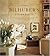 Jeffrey Bilhuber's Design Basics: Expert Solutions for Designing the House of Your Dreams
