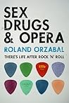 Sex, Drugs & Oper...