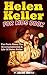 Helen Keller For Kids Book by Jacob Smith