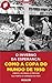 O inverno da esperança: como a Copa do Mundo de 1950 chegou ao Brasil e por que ela partiu o coração do país (Portuguese Edition)
