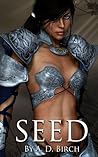 Seed: Fantasy, Sci-Fi, Romance, Erotica