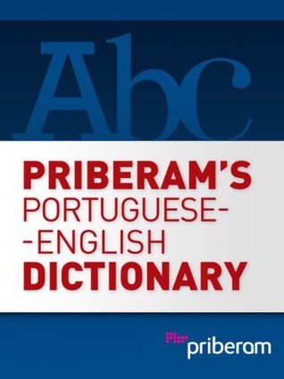 Priberam's Portuguese-English Dictionary (Kindle Edition)