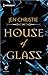 House of Glass