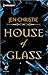 House of Glass