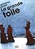 La Grande Toile