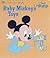 Baby Mickey's Toys (Disney Babies Board Books)