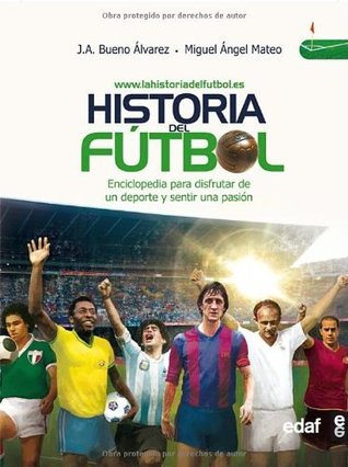 Historia del fútbol (Clio. Crónicas de la historia) (Spanish Edition)