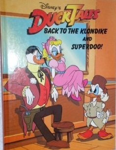 Back to the Klondike and Superdoo! (Duck Tales)