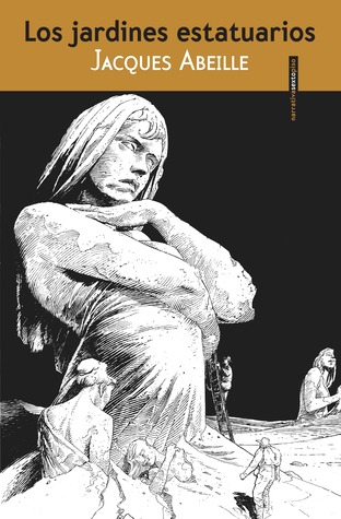 Portada de Los jardines estatuarios, de Jacques Abeille