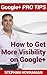 Google+ Pro Tips: How to Get More Visibility on Google+