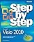 Microsoft Visio 2010 Step by Step by Scott A. Helmers