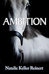 Book cover for Ambition (Eventing, #1)