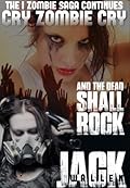 Cry Zombie Cry