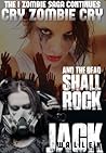 Cry Zombie Cry by Jack Wallen