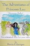 The Adventures of Princess Lau The Adventures of Princess Lau