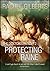 Protecting Raine (The Doctor's Patient Book 2)