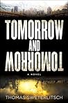 Tomorrow and Tomorrow Book cover for Tomorrow and Tomorrow