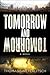 Tomorrow and Tomorrow
