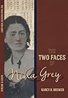The Two Faces of Nina Grey by Nancy B. Brewer