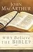 Why Believe the Bible?
