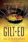 Gilted by Jill C. Flanagan