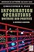 Information Operations—Doctrine and Practice: A Reference Handbook (Contemporary Military, Strategic, and Security Issues)