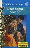 Dear Santa by Alice Orr