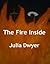 The Fire Inside