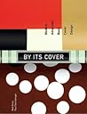 By Its Cover: Modern American Book Cover Design