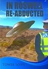 In Roswell, Re-Abducted
