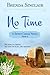 No Time (Spirit Creek Series Book 2)