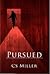 Pursued