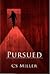Pursued