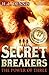 The Power of Three (Secret Breakers, #1)