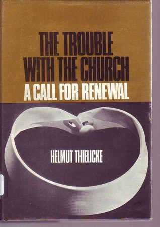 Trouble with the Church: A Call For Renewal (Paperback)