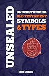 Unsealed: Understanding Old Testament Symbols & Types