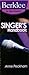 Singer's Handbook: A Total Vocal Workout in One Hour or Less! (Berklee in the Pocket)