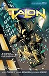 Talon, Volume 2 by James Tynion IV Talon, Volume 2 by James Tynion IV