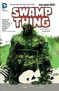 Swamp Thing, Volume 4: Seeder