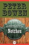 Notches (The Montana Mysteries Featuring Gabriel Du Pré Book 4)
