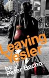 Leaving Yesler Leaving Yesler