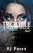 Trouble (Seat of Magic #1)