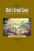 Ohio's Grand Canal: A Brief History of the Ohio & Erie Canal